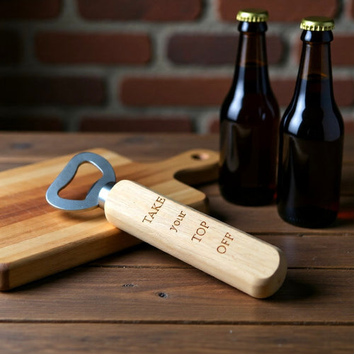 Engraved 'Take Your Top Off' Wooden Bottle Opener — Personalised Gift for Dad / Him